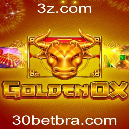 Explorando o Universo do Jogo GoldenOx e a Estratégia 30 Bet
